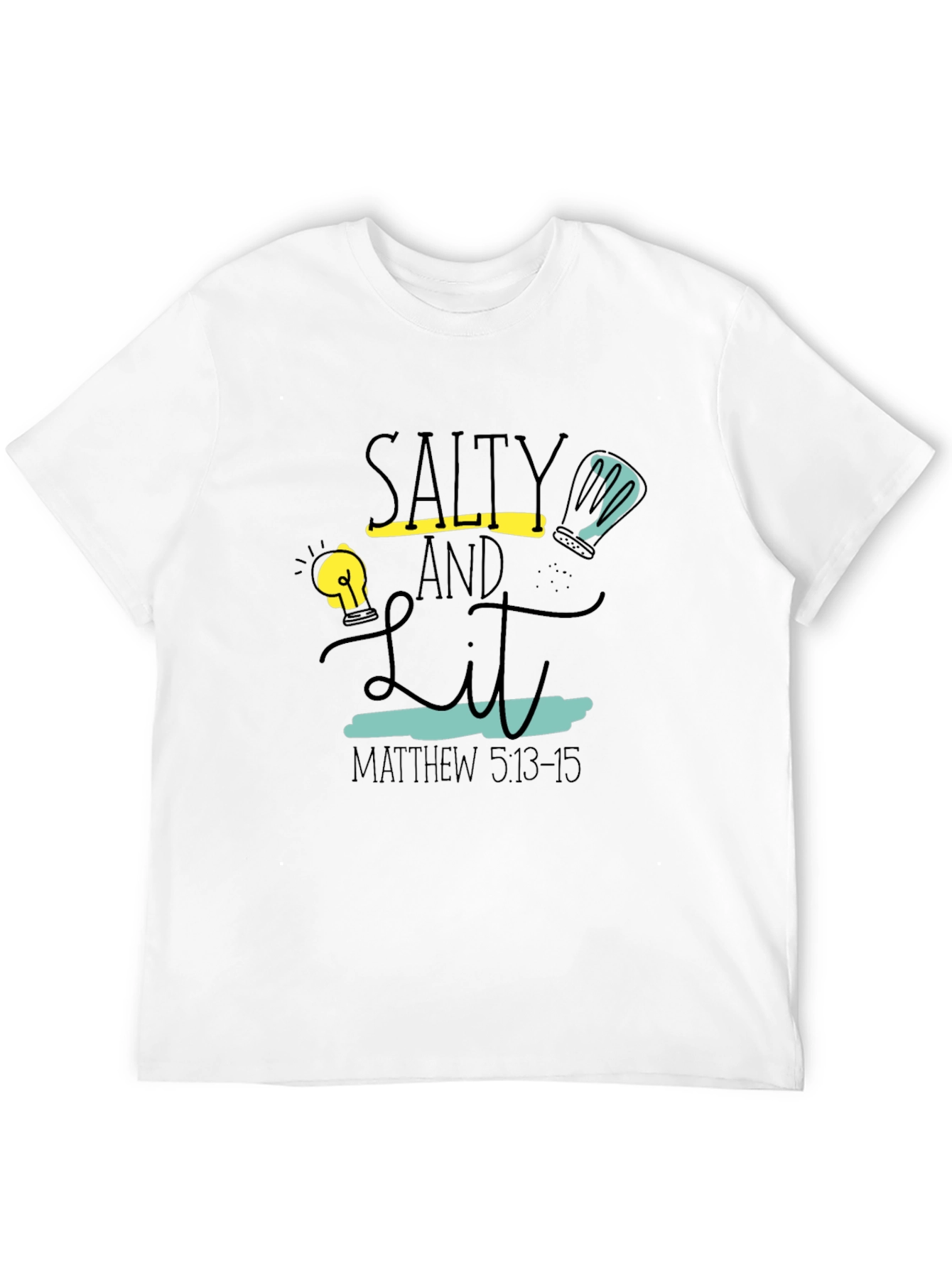 Salty and Lit T-Shirt - Matthew 5:13-15