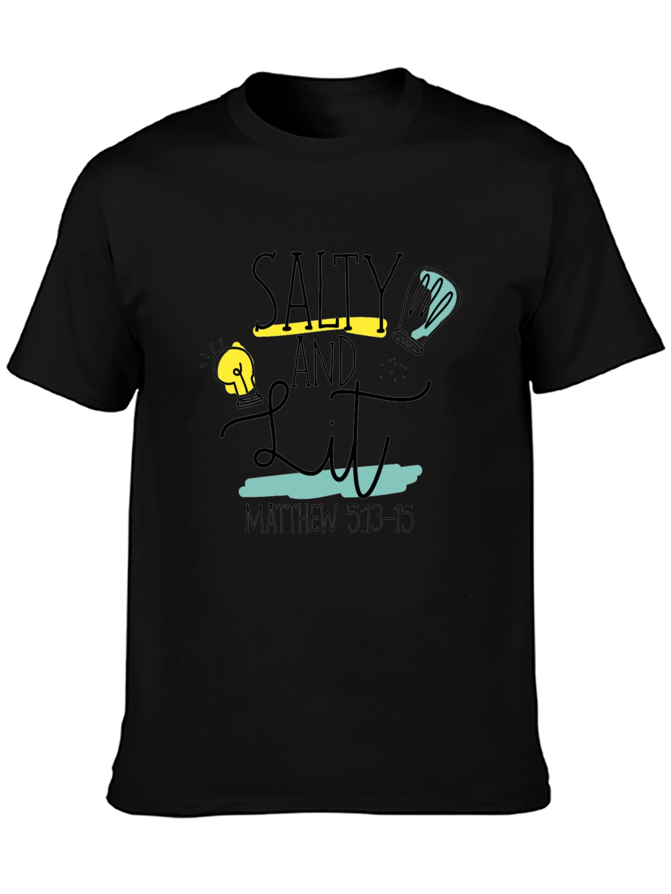 Salty and Lit T-Shirt - Matthew 5:13-15
