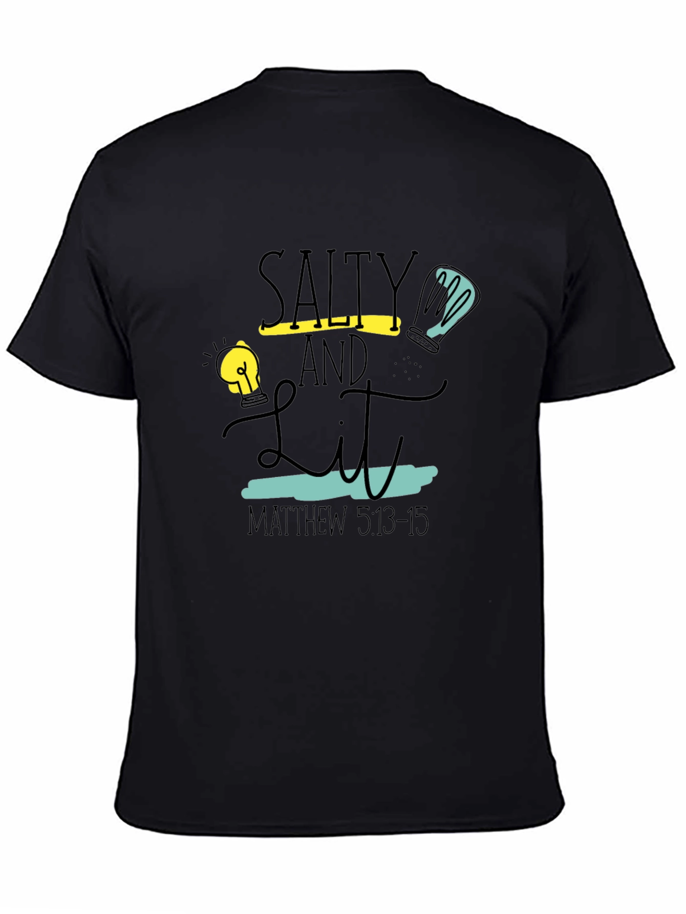 Salty and Lit T-Shirt - Matthew 5:13-15