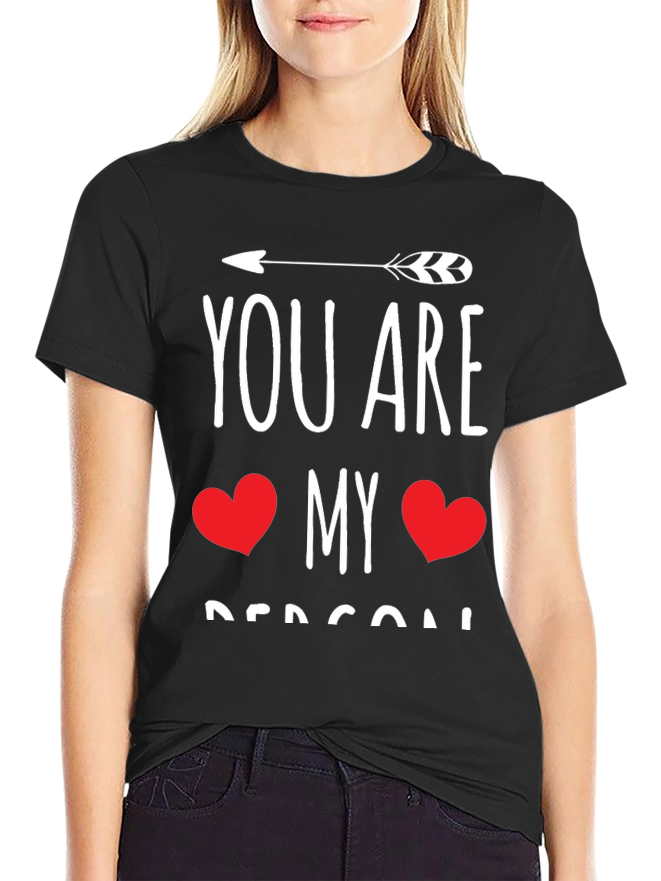 You Are My Person Black Graphic Tee