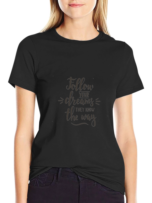 Follow Your Dreams Graphic Black T-Shirt