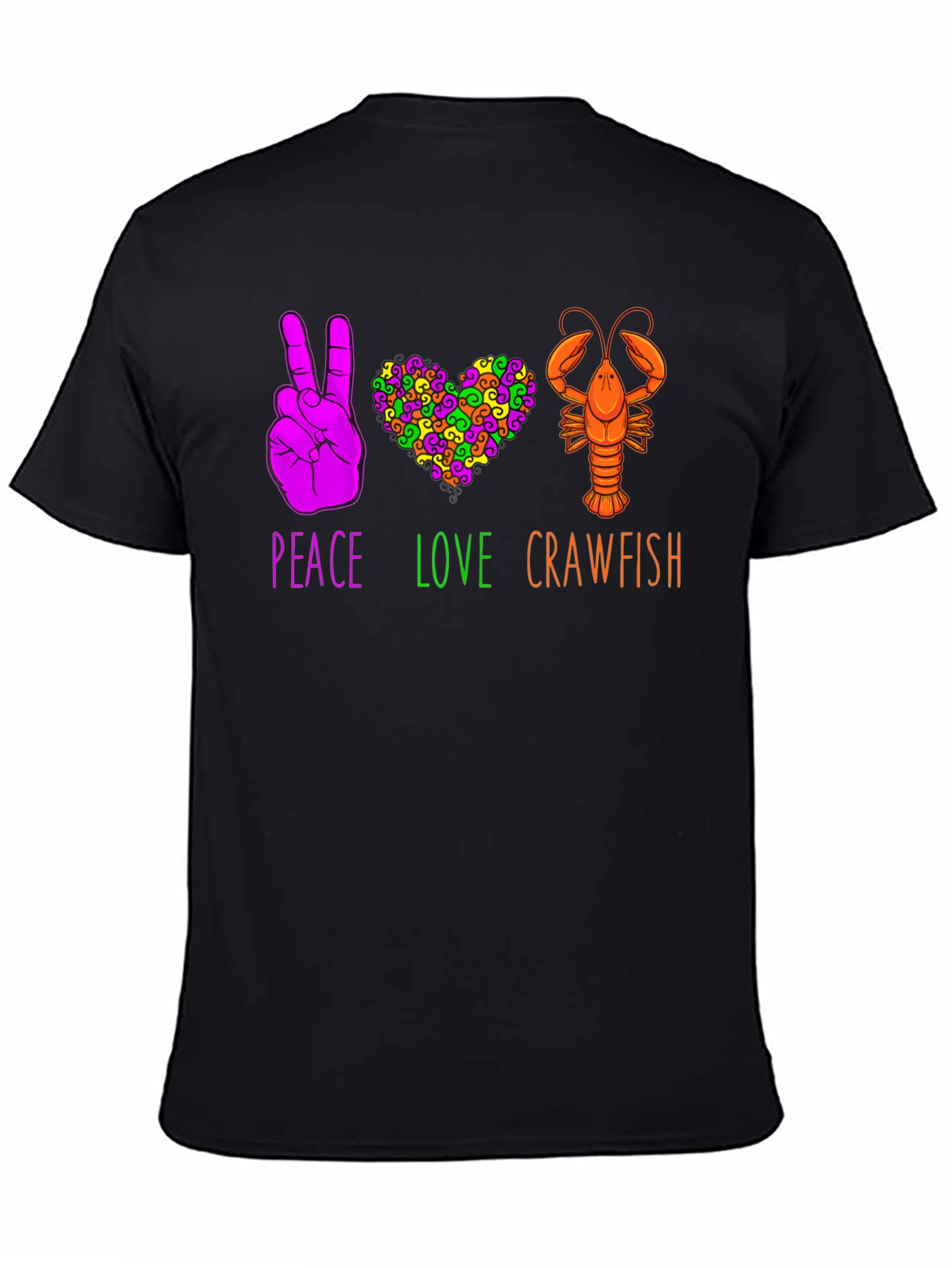 Peace Love Crawfish T-Shirt