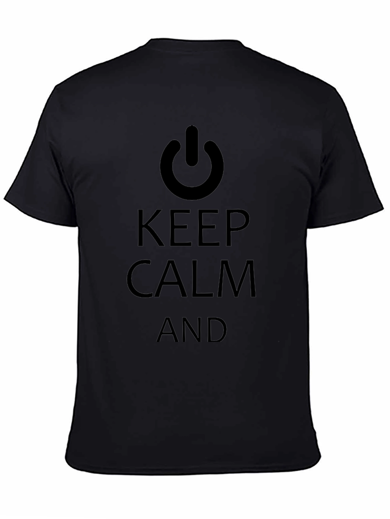 Keep Calm and Power On Black T-Shirt