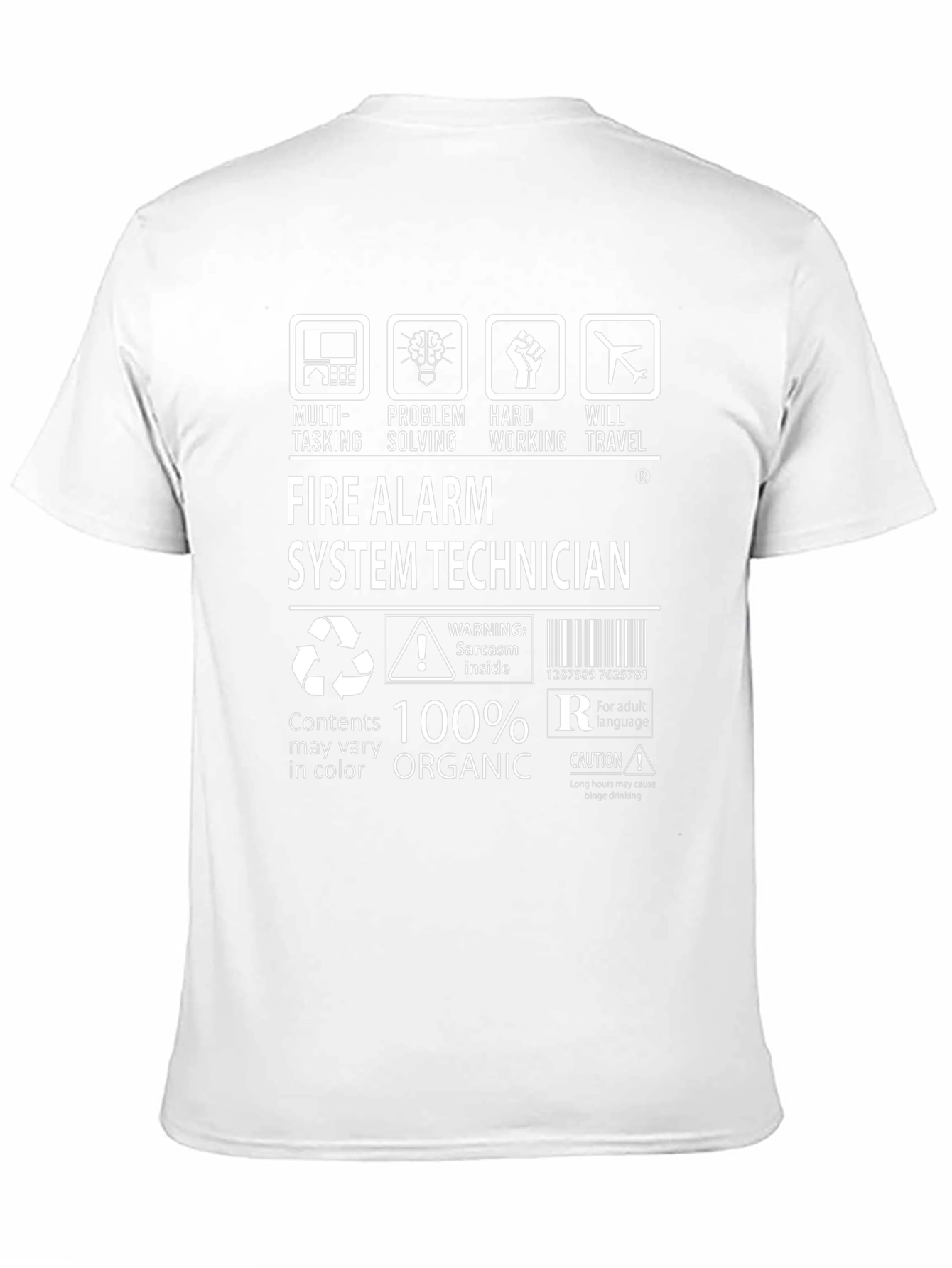 Fire Alarm System Technician 100% Organic T-Shirt