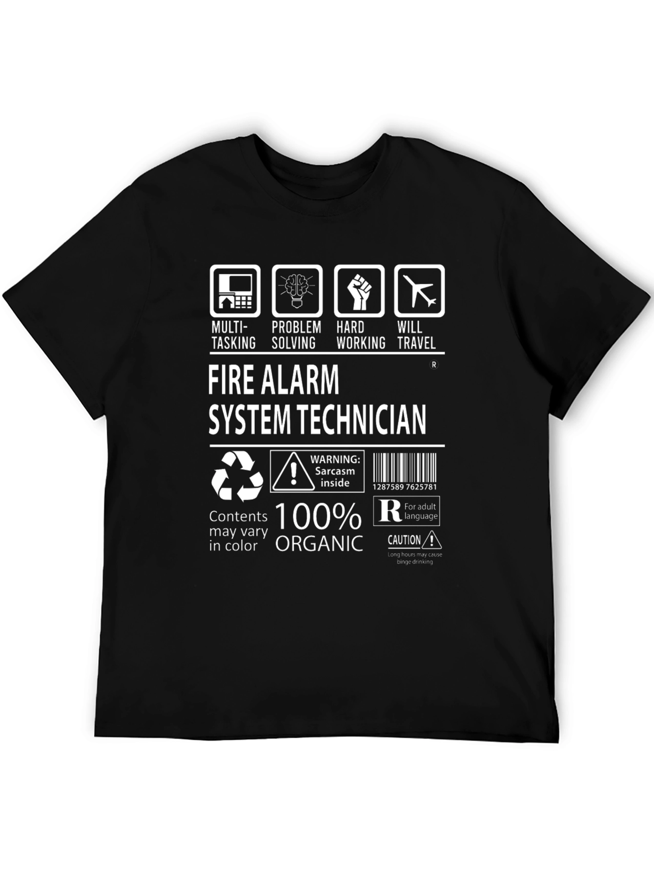 Fire Alarm System Technician 100% Organic T-Shirt