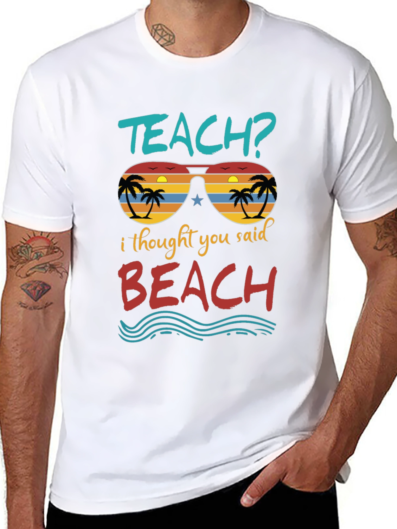 Teach? Beach! Graphic T-Shirt