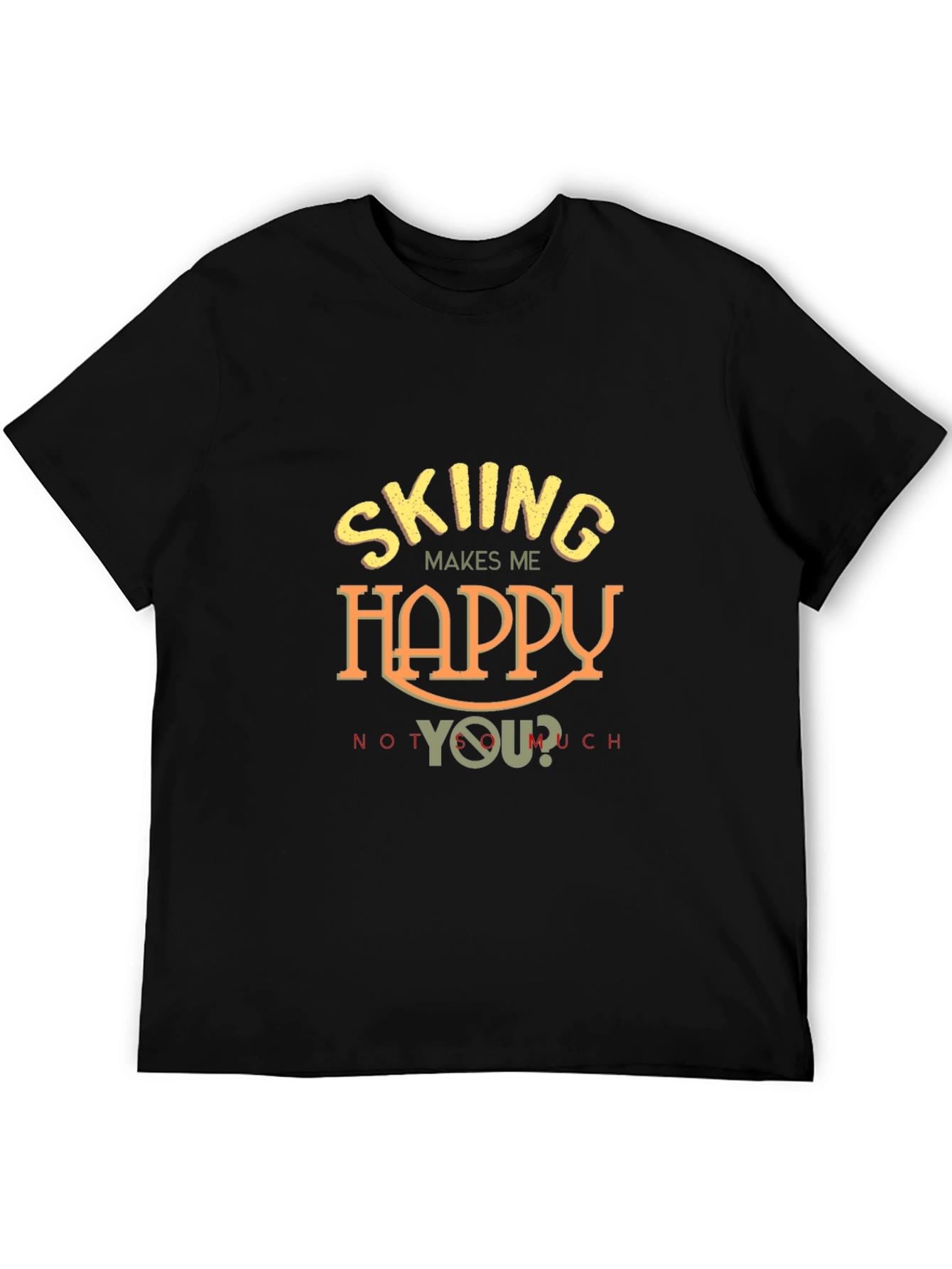 Skiing Makes Me Happy T-Shirt - Funny Ski Tee