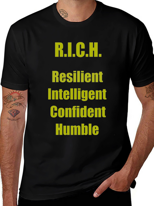 R.I.C.H. Black T-Shirt - Resilient Intelligent Confident Humble