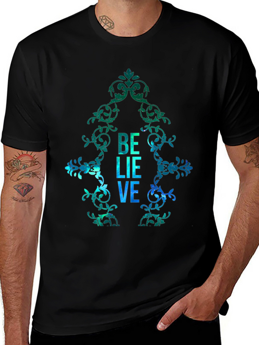 Believe Graphic Print Mens T-Shirt
