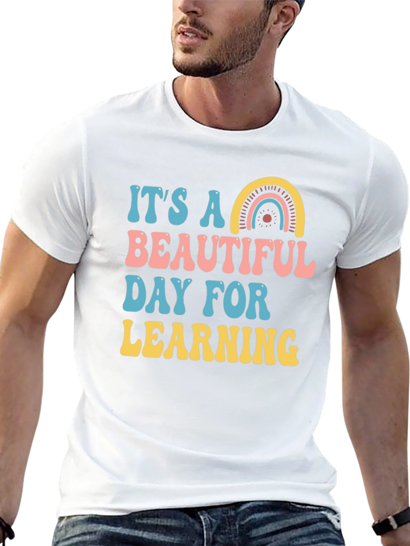 Its a Beautiful Day for Learning T-Shirt