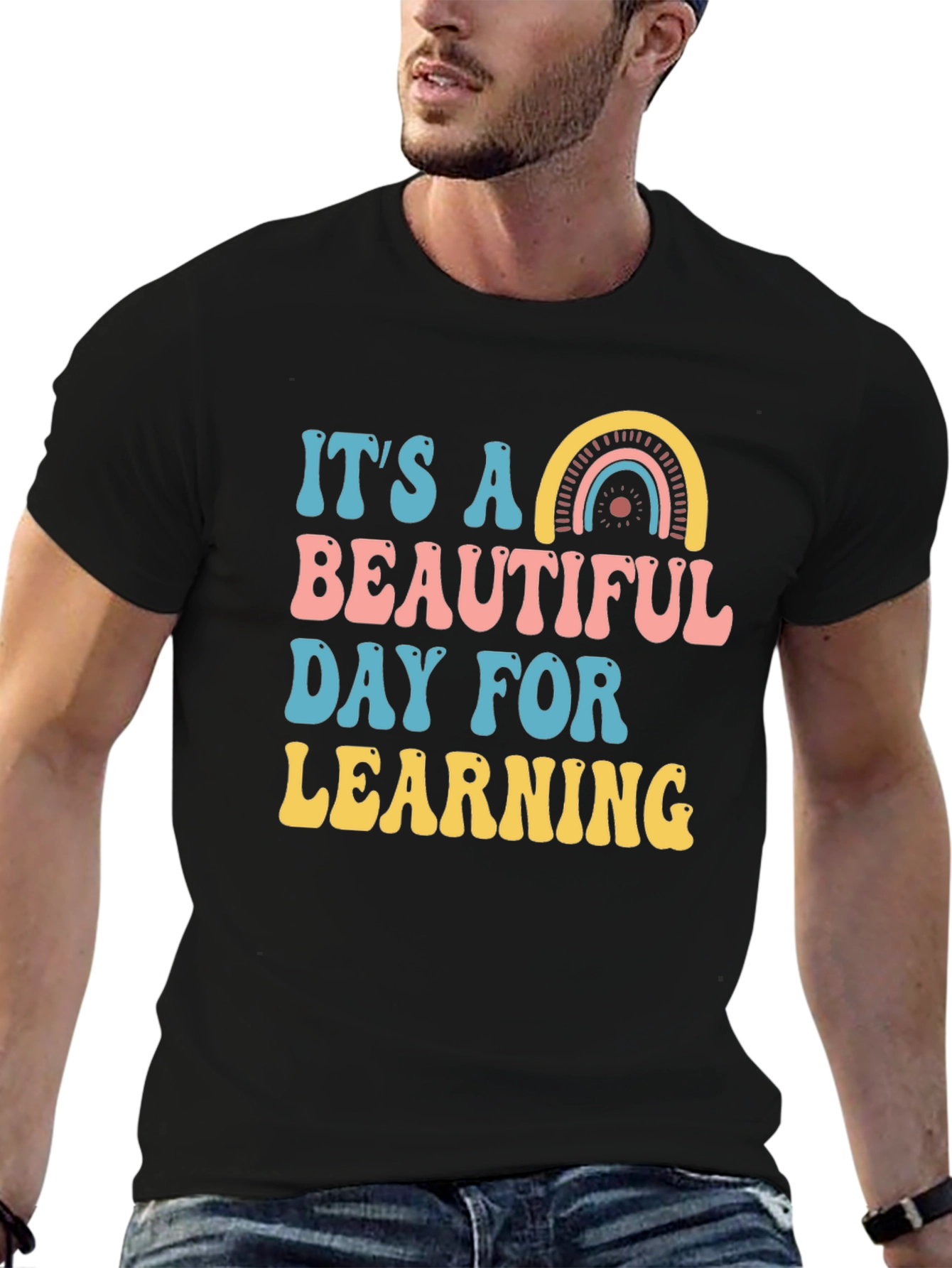 Its a Beautiful Day for Learning T-Shirt