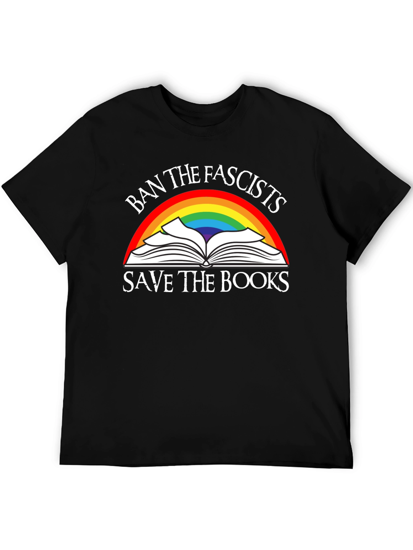Ban the Fascists Save the Books T-Shirt