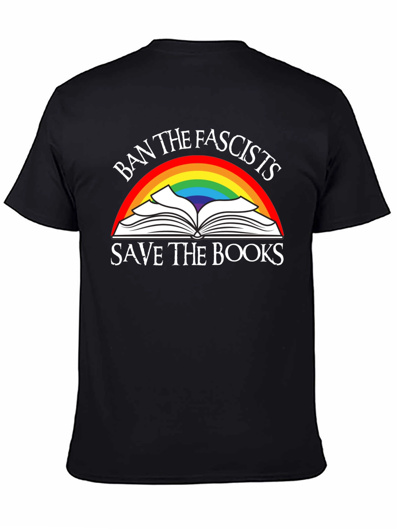 Ban the Fascists Save the Books T-Shirt