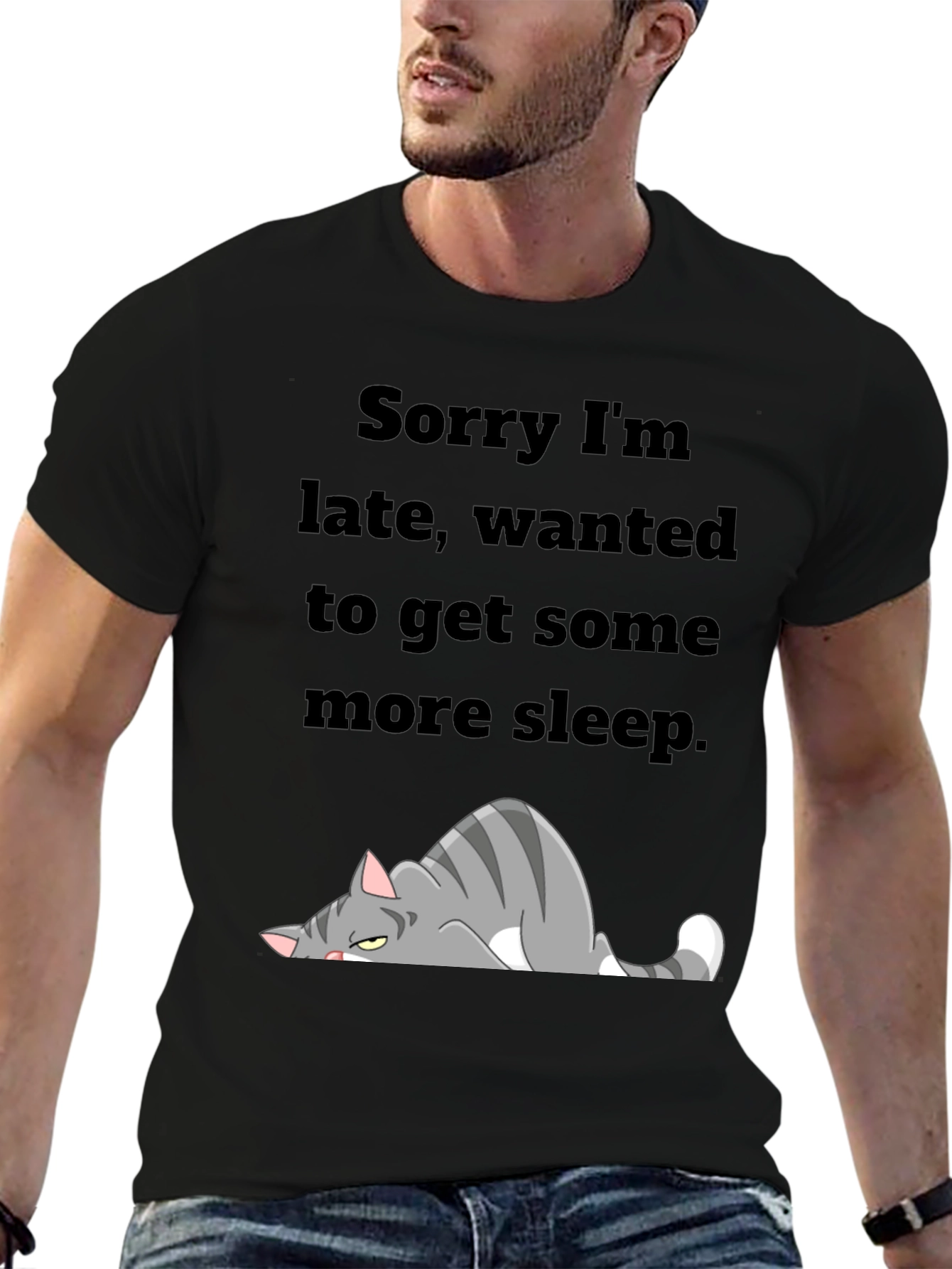Sorry Im Late Cat T-Shirt