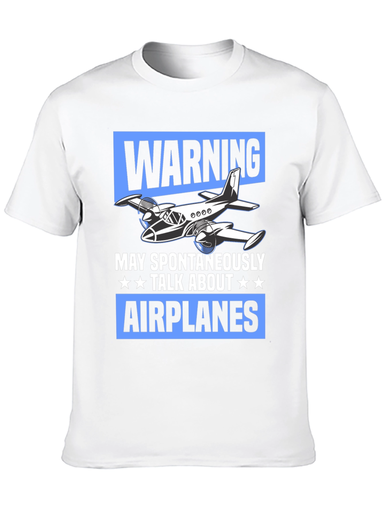 Warning May Spontaneously Talk About Airplanes T-Shirt