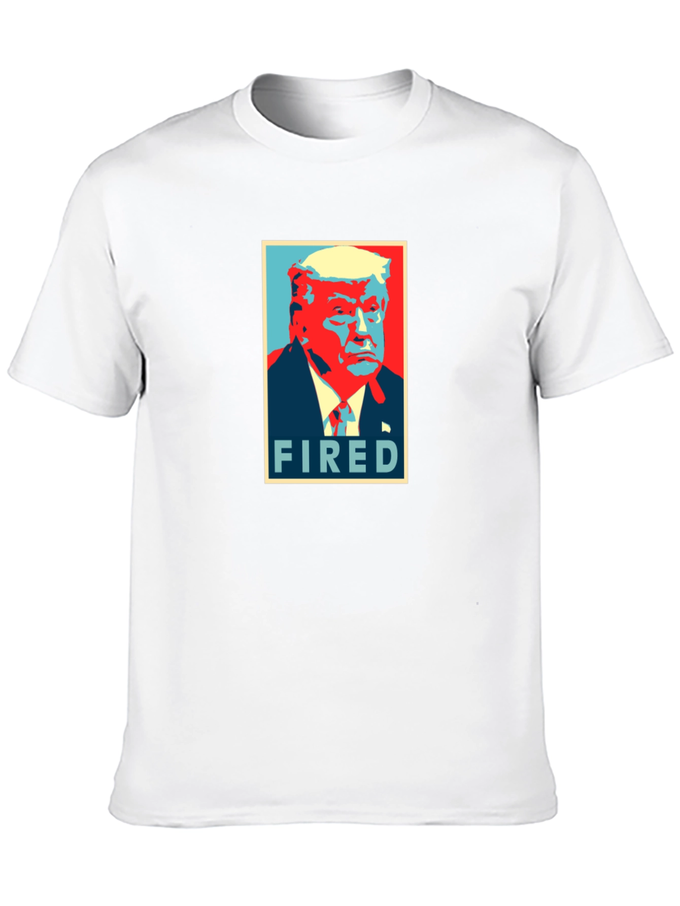 Fired Donald Trump Graphic T-Shirt