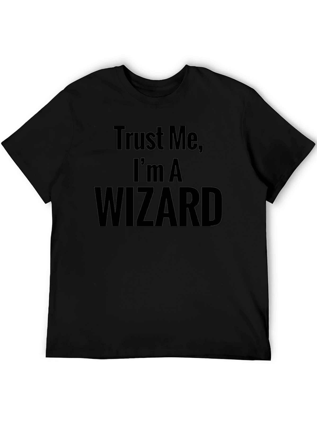 Trust Me Im a Wizard - Novelty T-Shirt