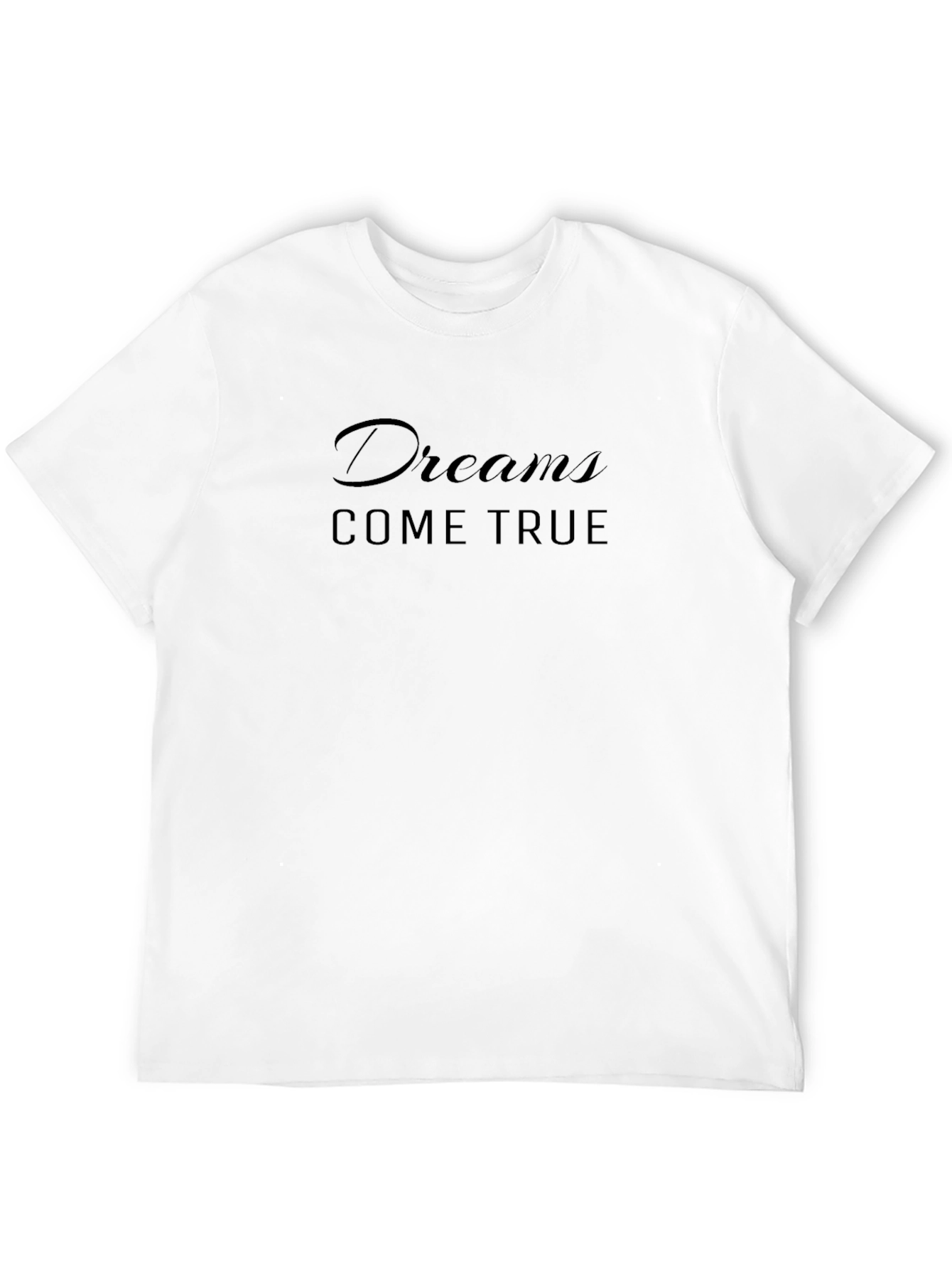 Dreams Come True Black T-Shirt