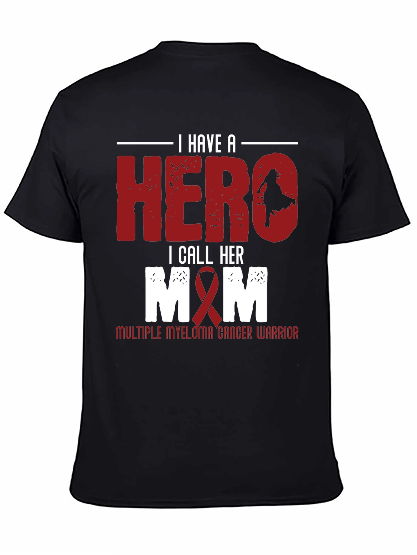 Hero Mom Cancer Warrior T-Shirt
