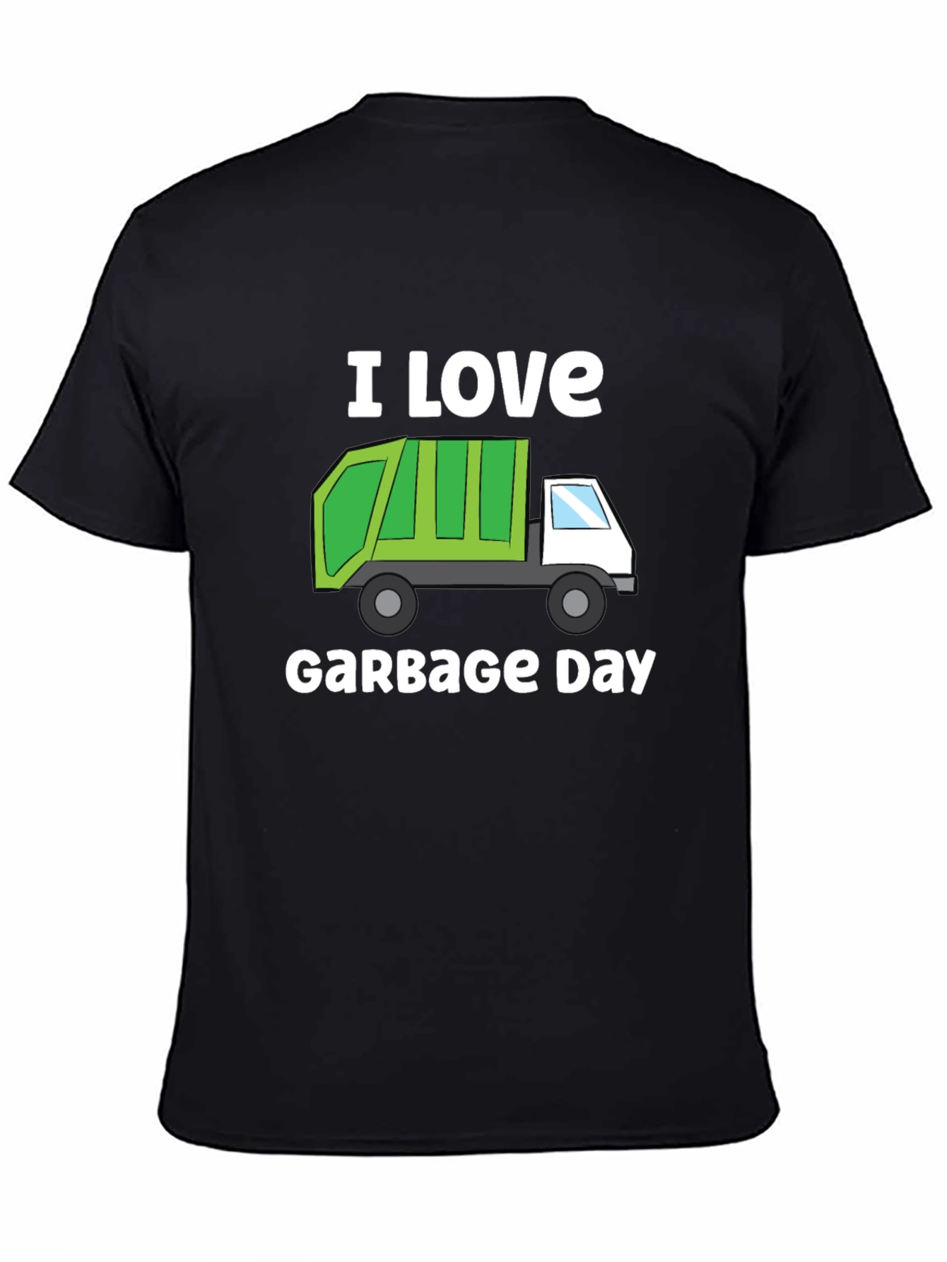 I Love Garbage Day T-Shirt