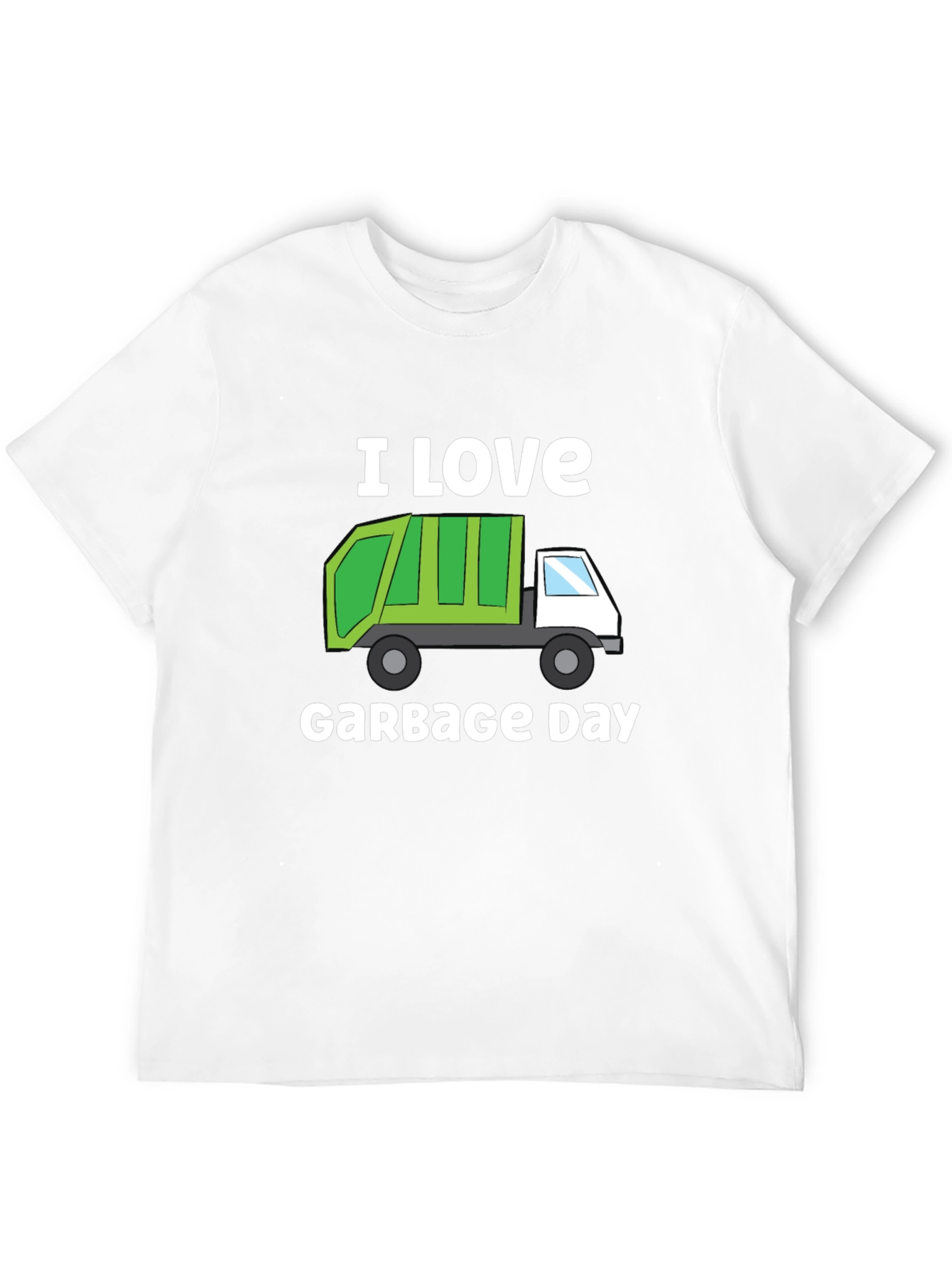 I Love Garbage Day T-Shirt