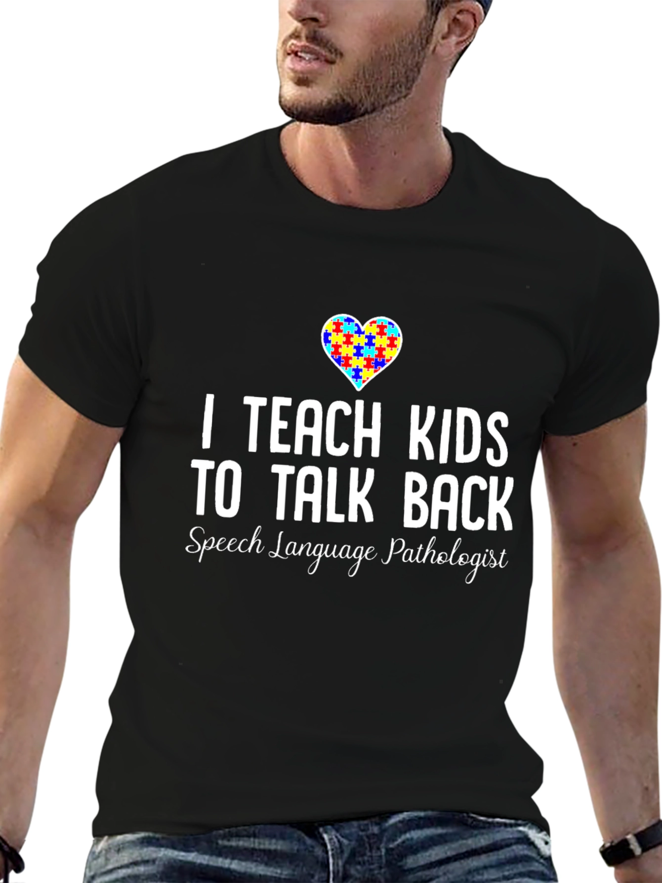 I Teach Kids to Talk Back SLP T-Shirt