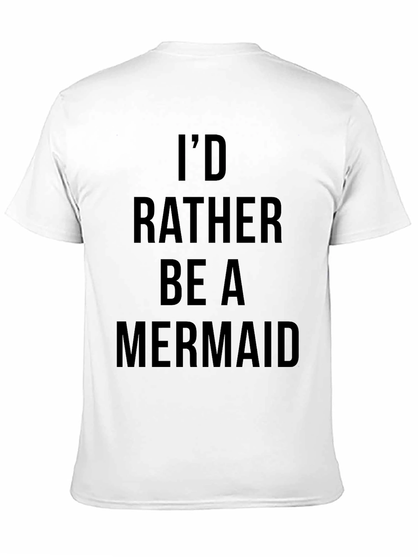 Id Rather Be A Mermaid Black Graphic Tee