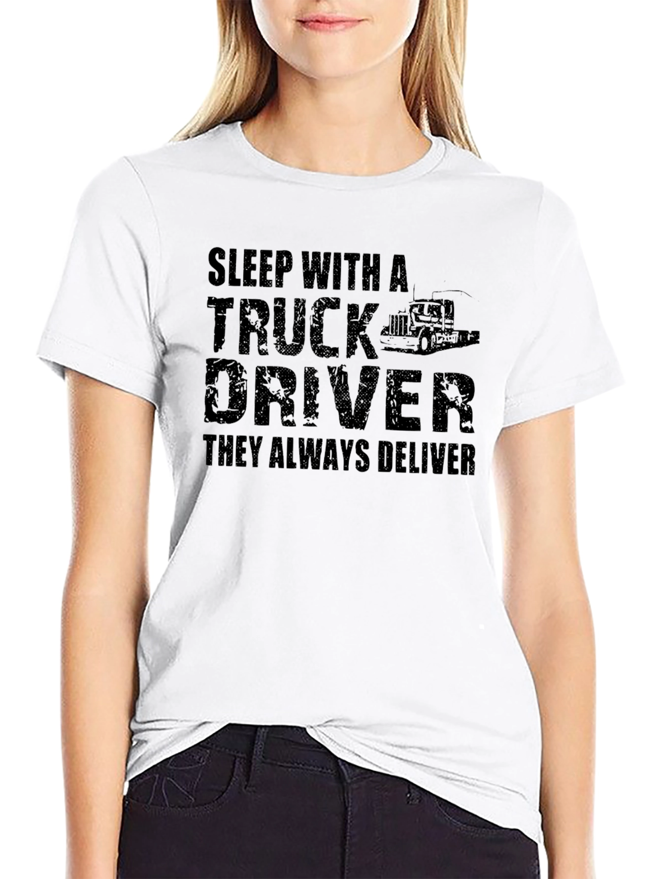 Sleep With A Truck Driver T-Shirt
