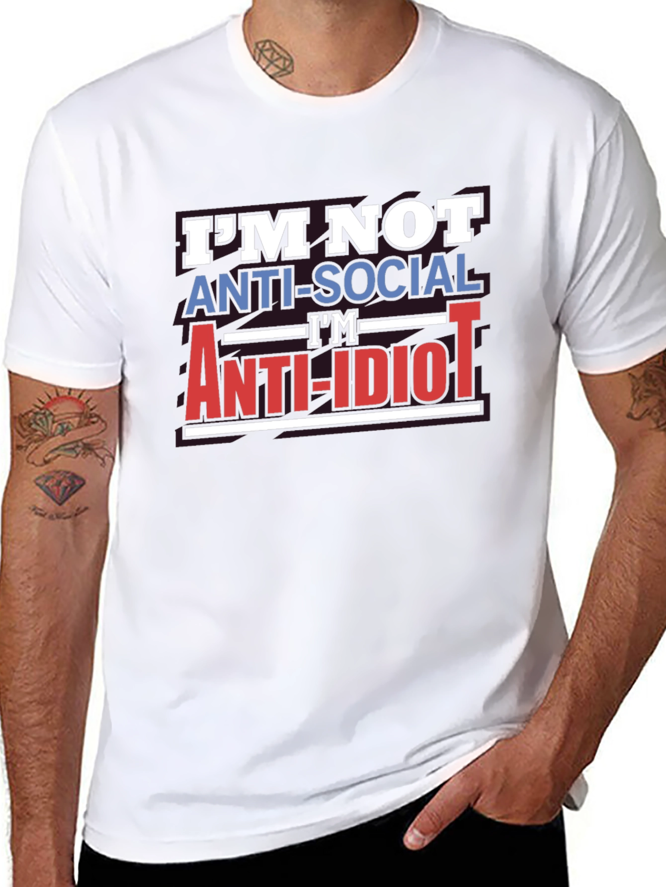 Im Not Anti-Social Anti-Idiot T-Shirt