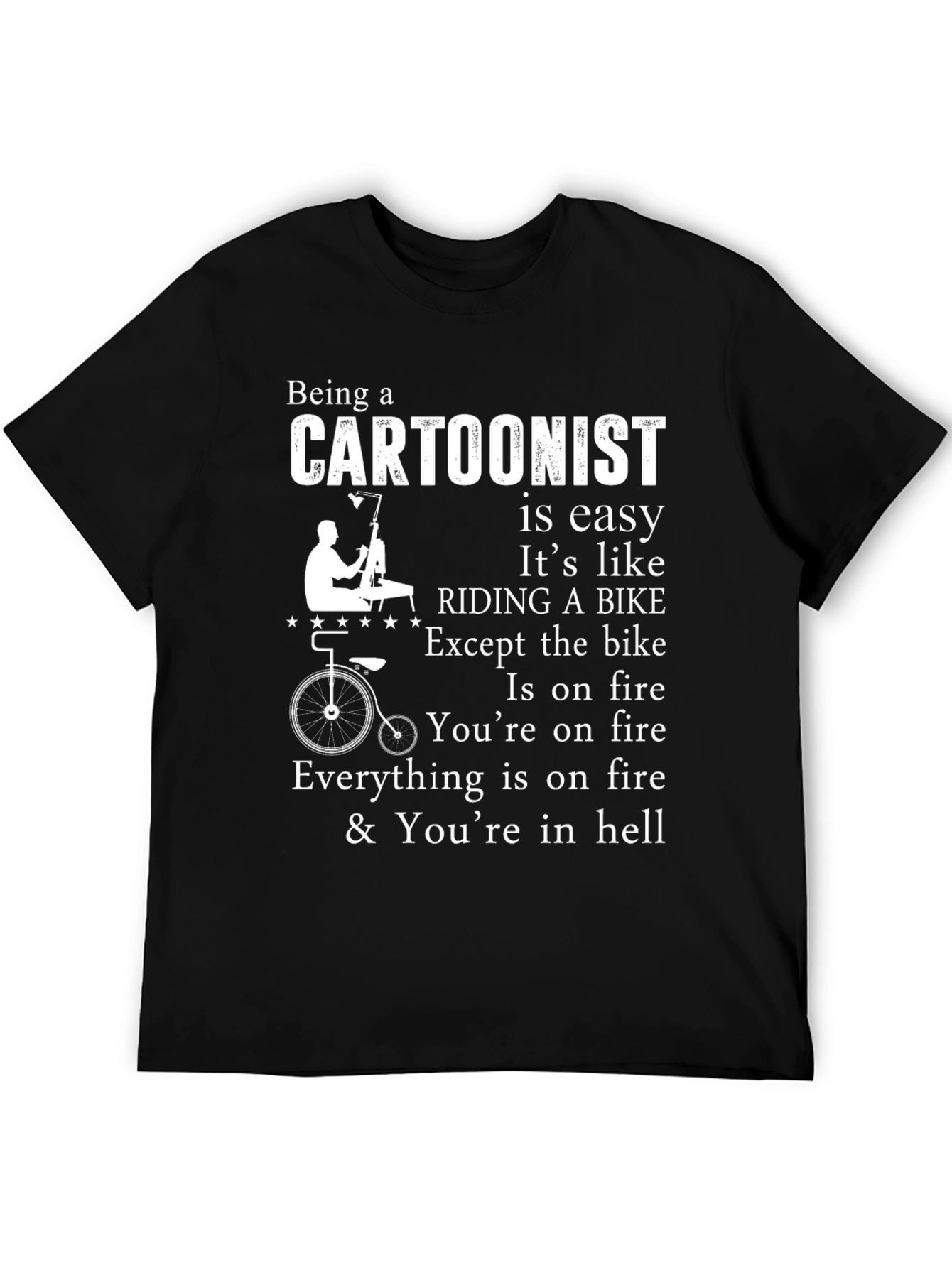 Cartoonist Hellfire T-Shirt: Funny Artist Tee