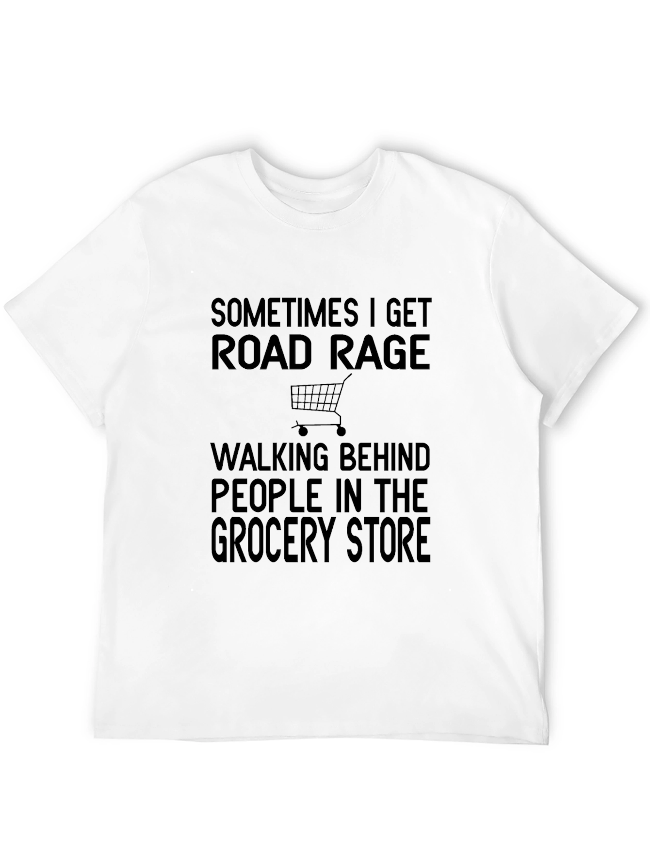 Road Rage Grocery Store T-Shirt