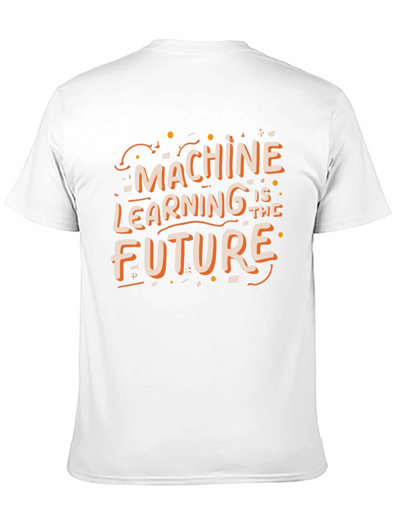 Machine Learning is the Future Graphic T-Shirt