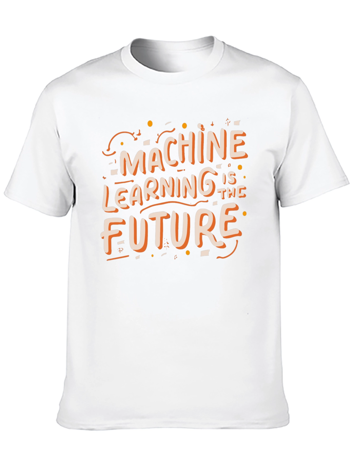 Machine Learning is the Future Graphic T-Shirt