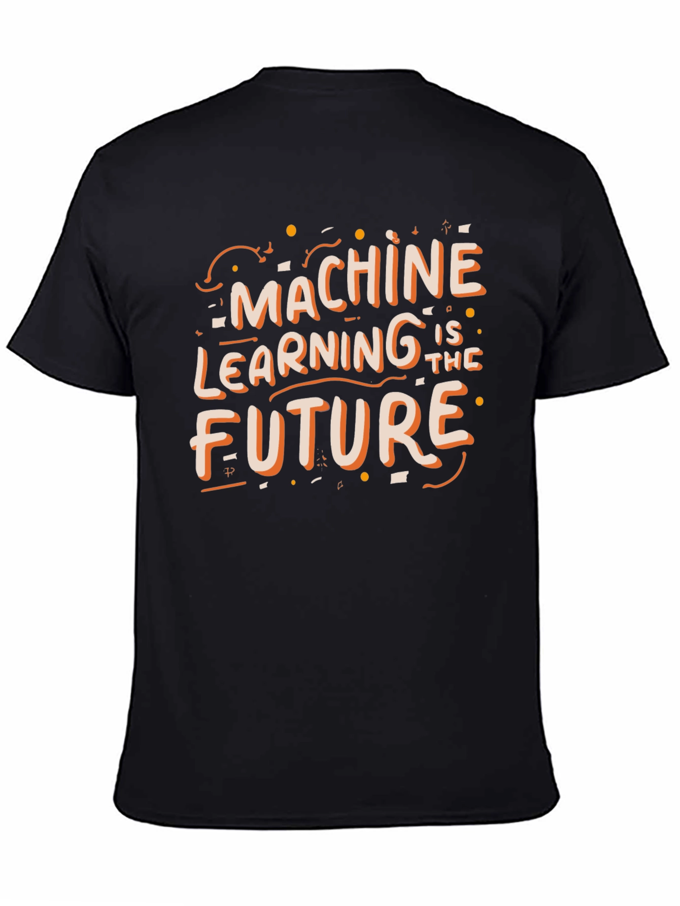 Machine Learning is the Future Graphic T-Shirt