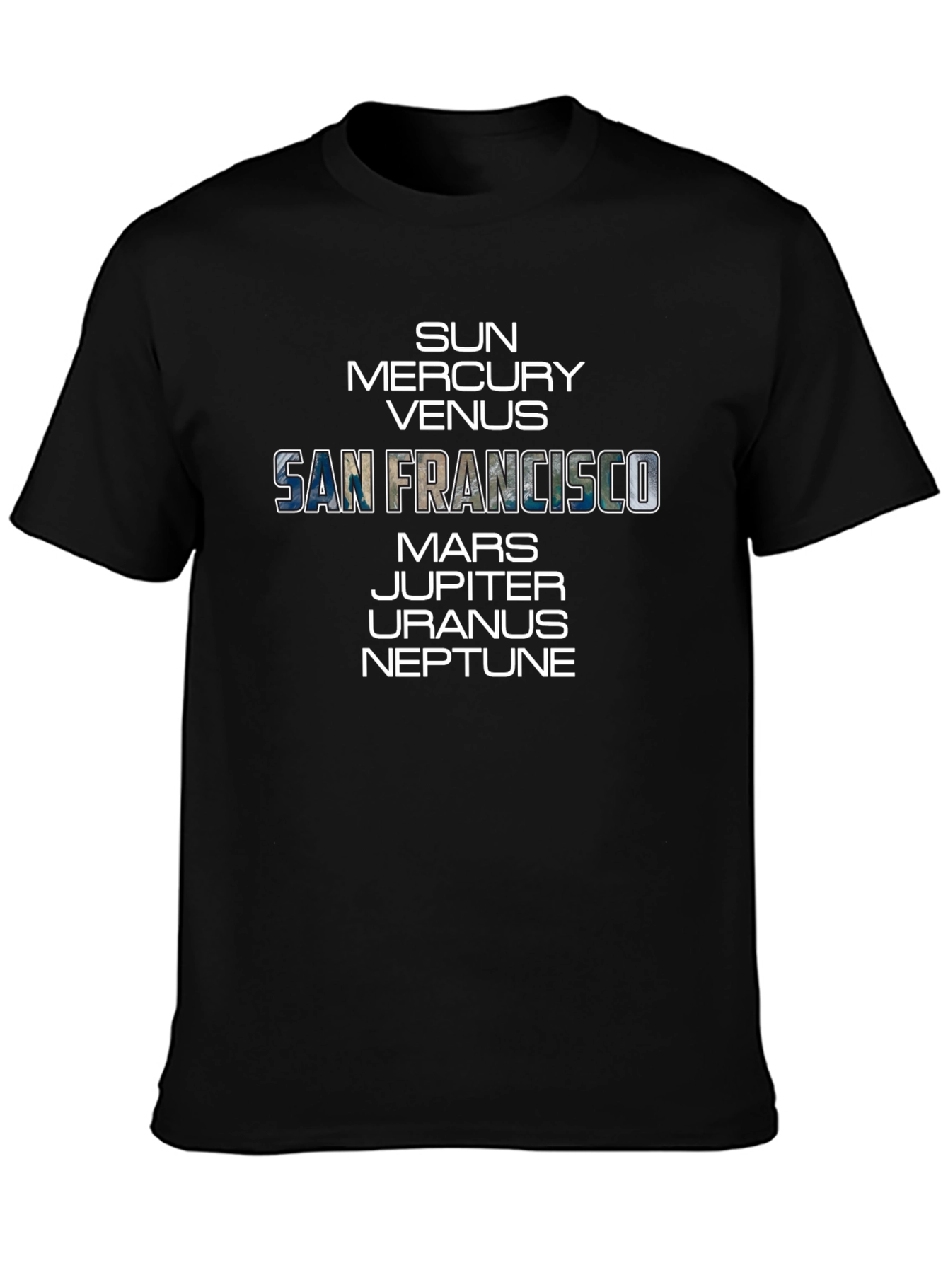 San Francisco Solar System T-Shirt | Space Design