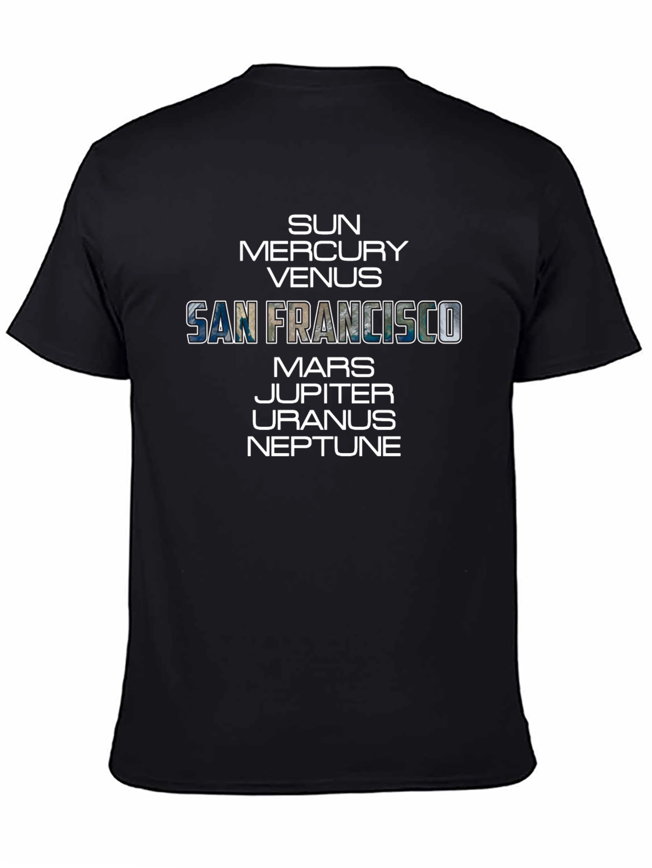 San Francisco Solar System T-Shirt | Space Design