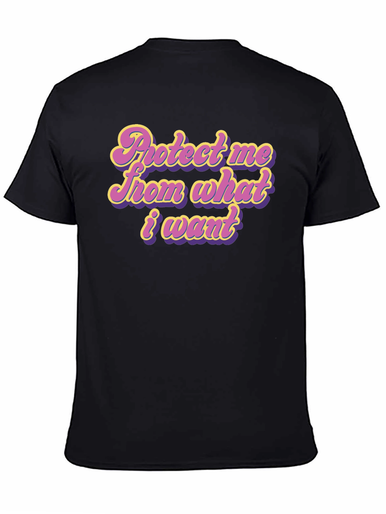 Protect Me From What I Want Graphic T-Shirt