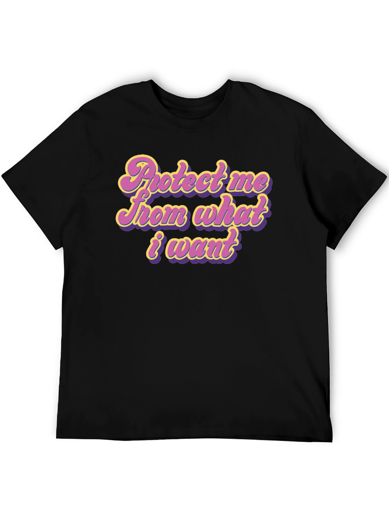 Protect Me From What I Want Graphic T-Shirt