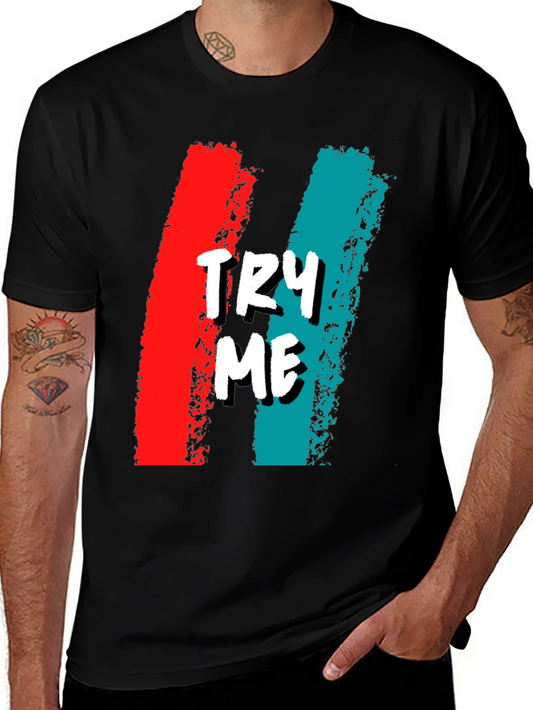 Try Me Graphic Tee - Bold & Edgy Casual Wear