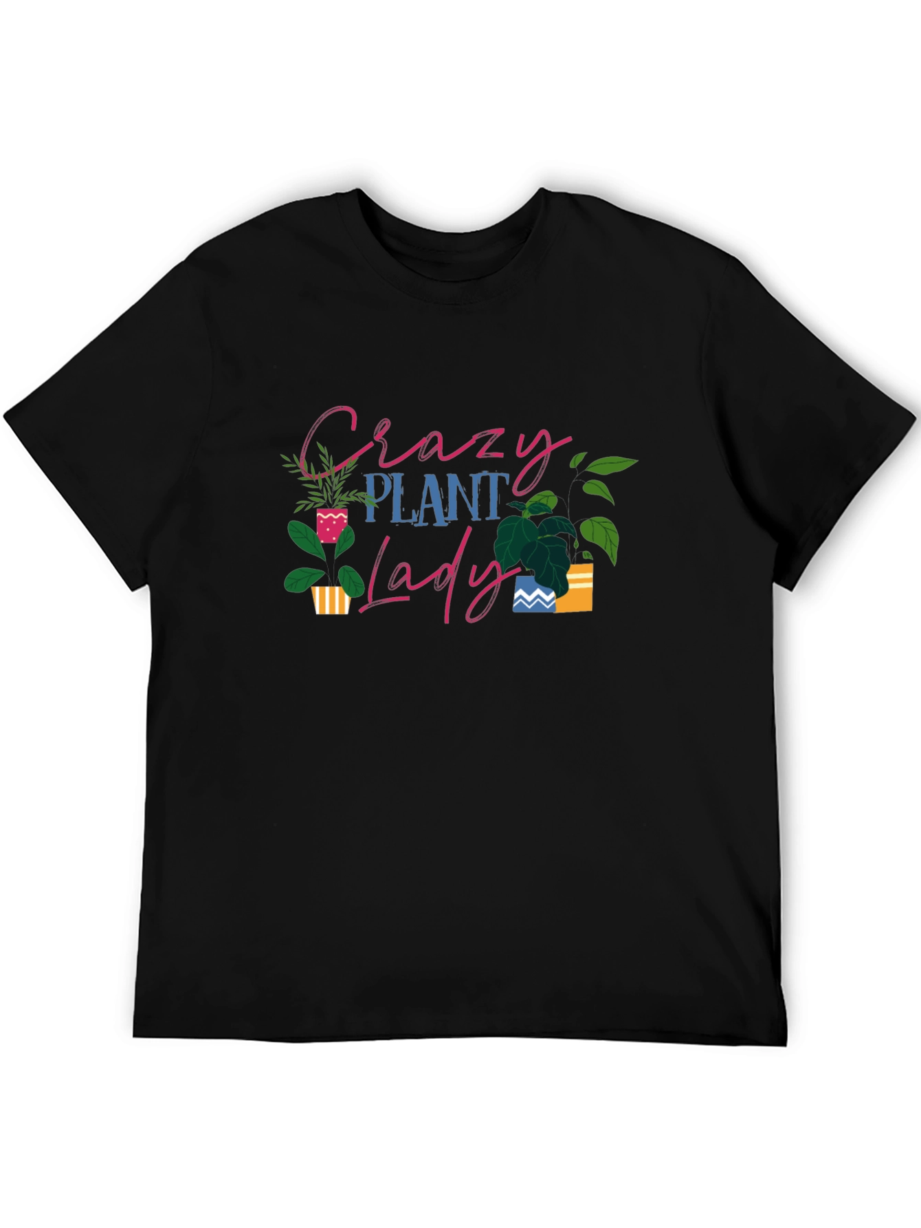 Crazy Plant Lady T-Shirt - Gardener Tee