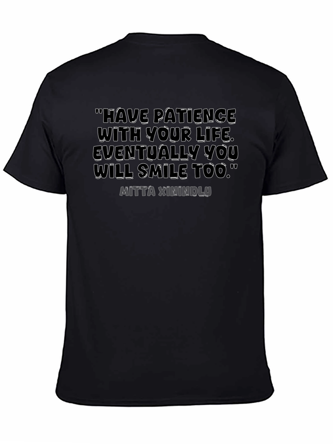 Inspirational Quote T-Shirt