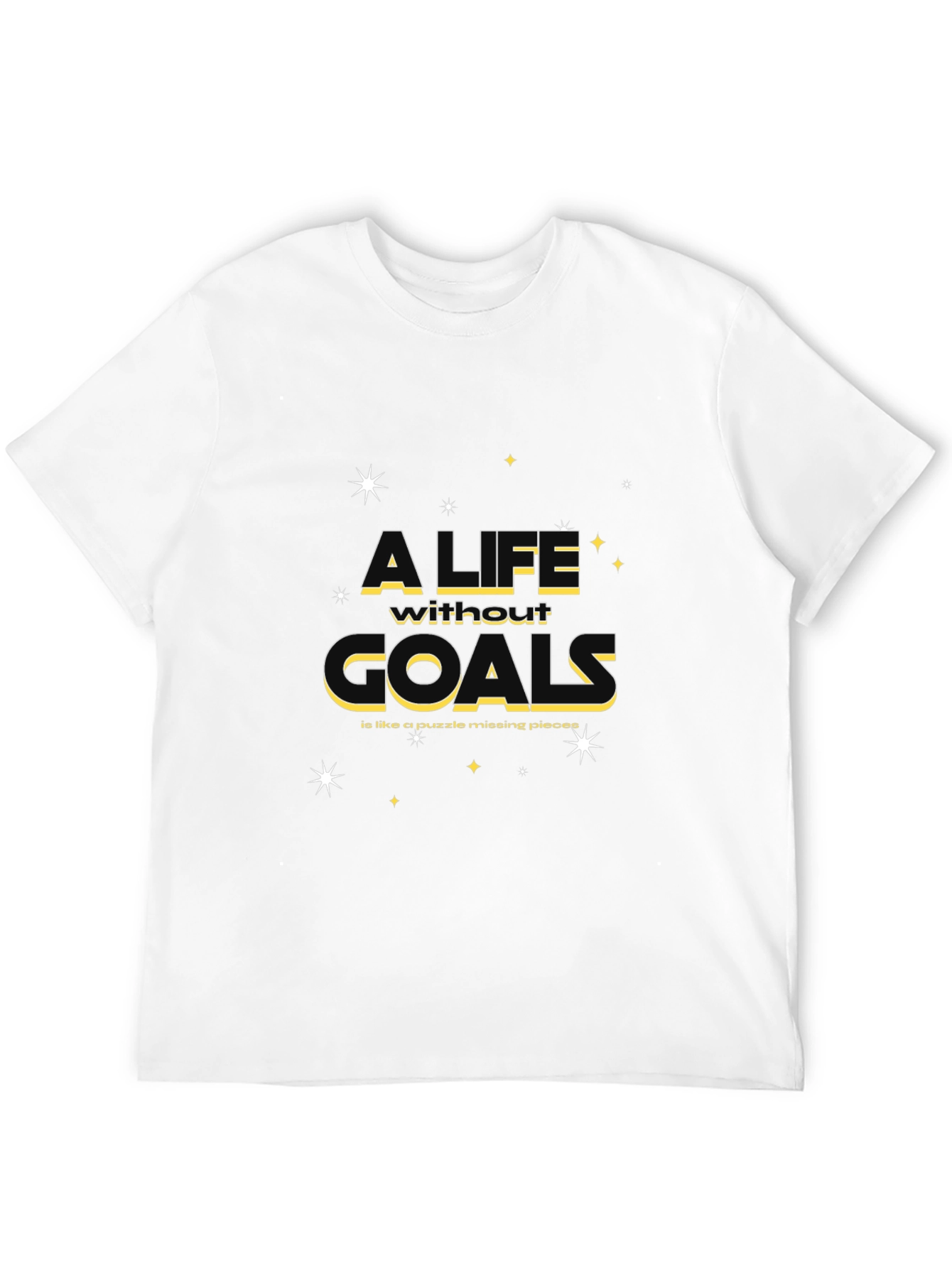A Life Without Goals Graphic T-Shirt