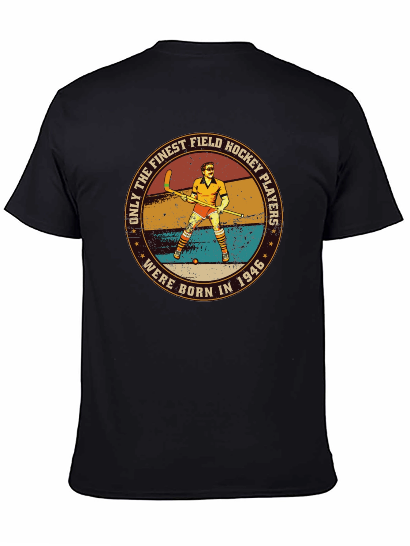 Field Hockey Players Born in 1946 T-Shirt