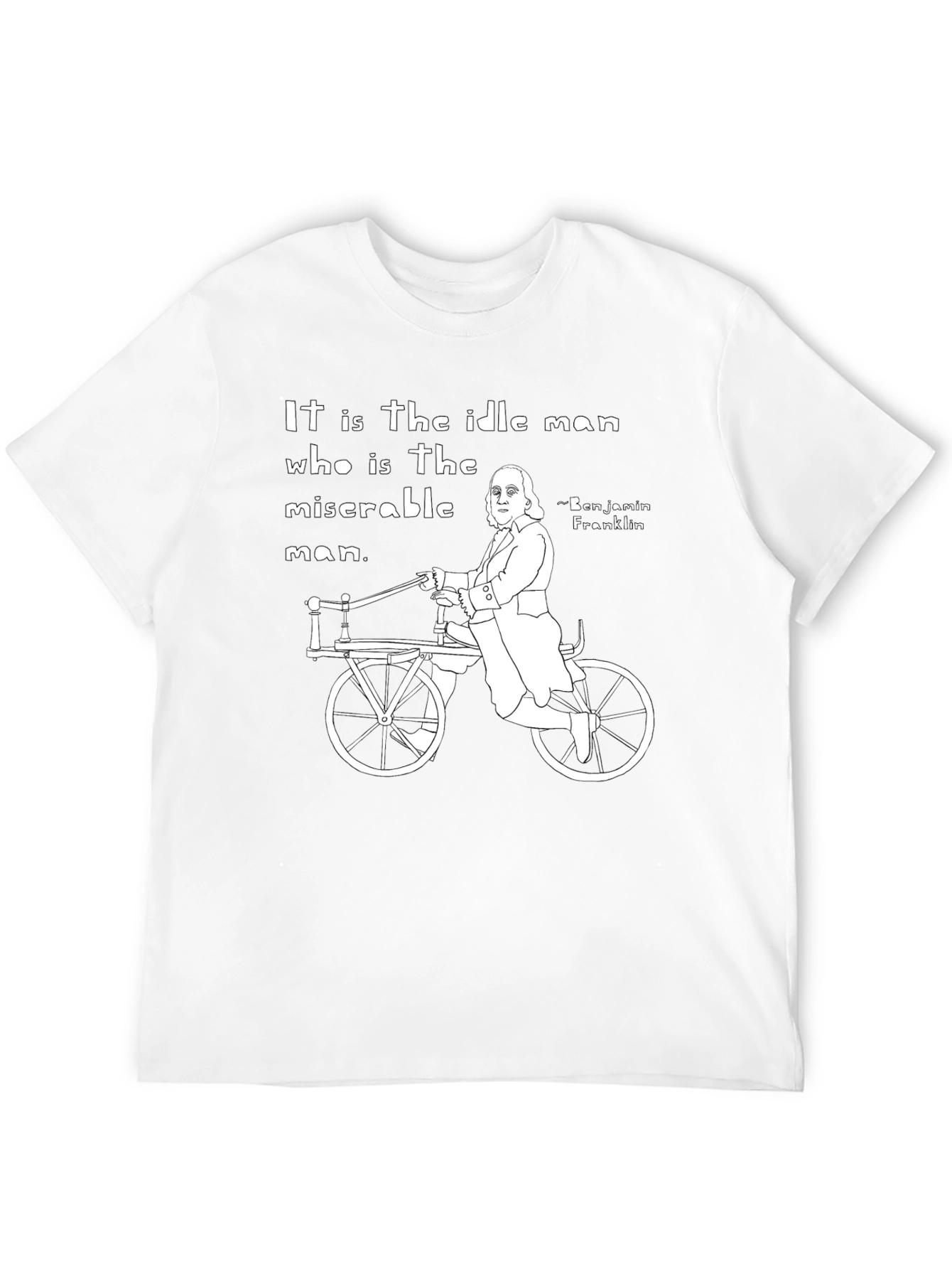 Idle Man T-Shirt - Benjamin Franklin Quote Black Tee