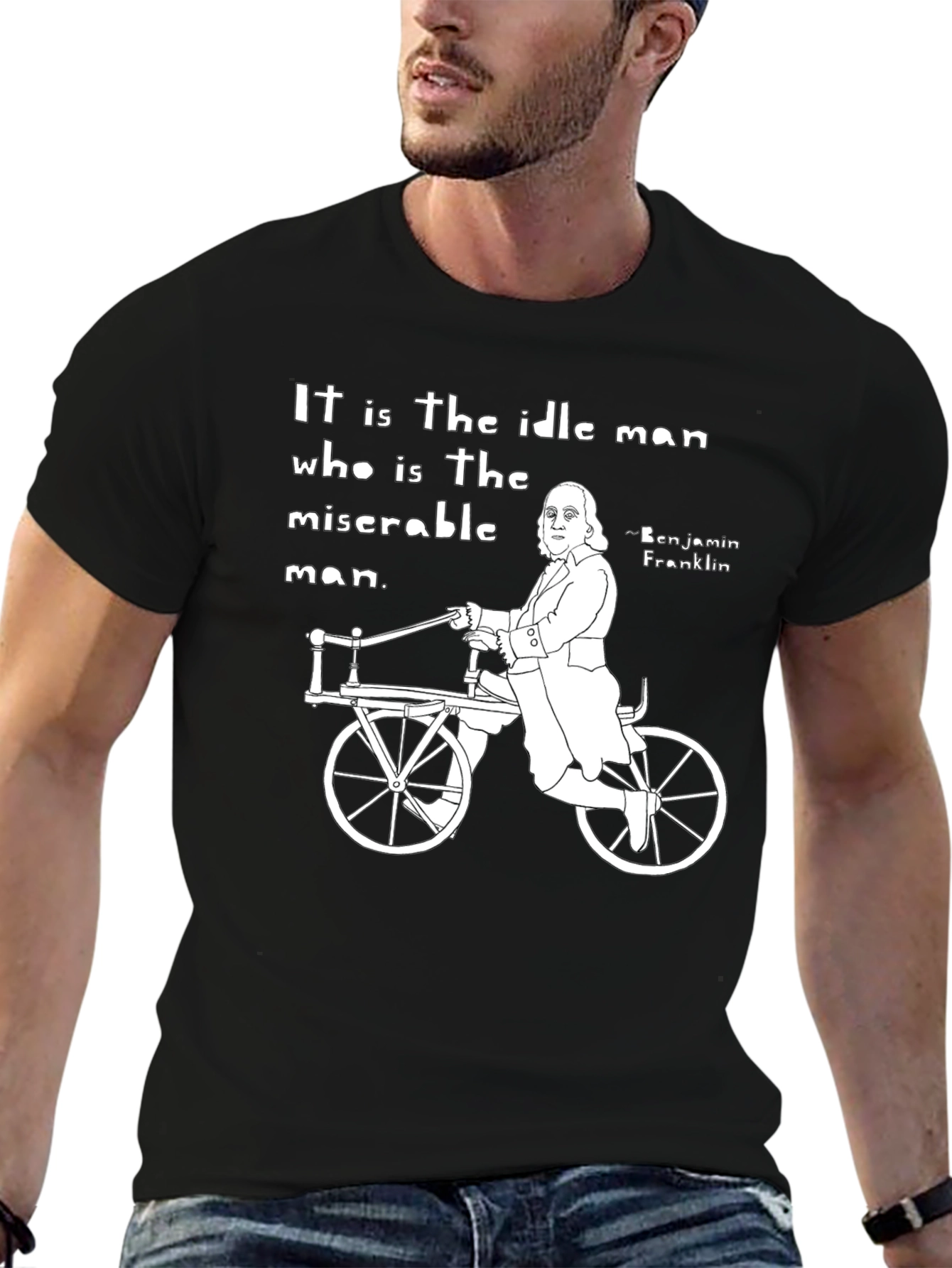 Idle Man T-Shirt - Benjamin Franklin Quote Black Tee