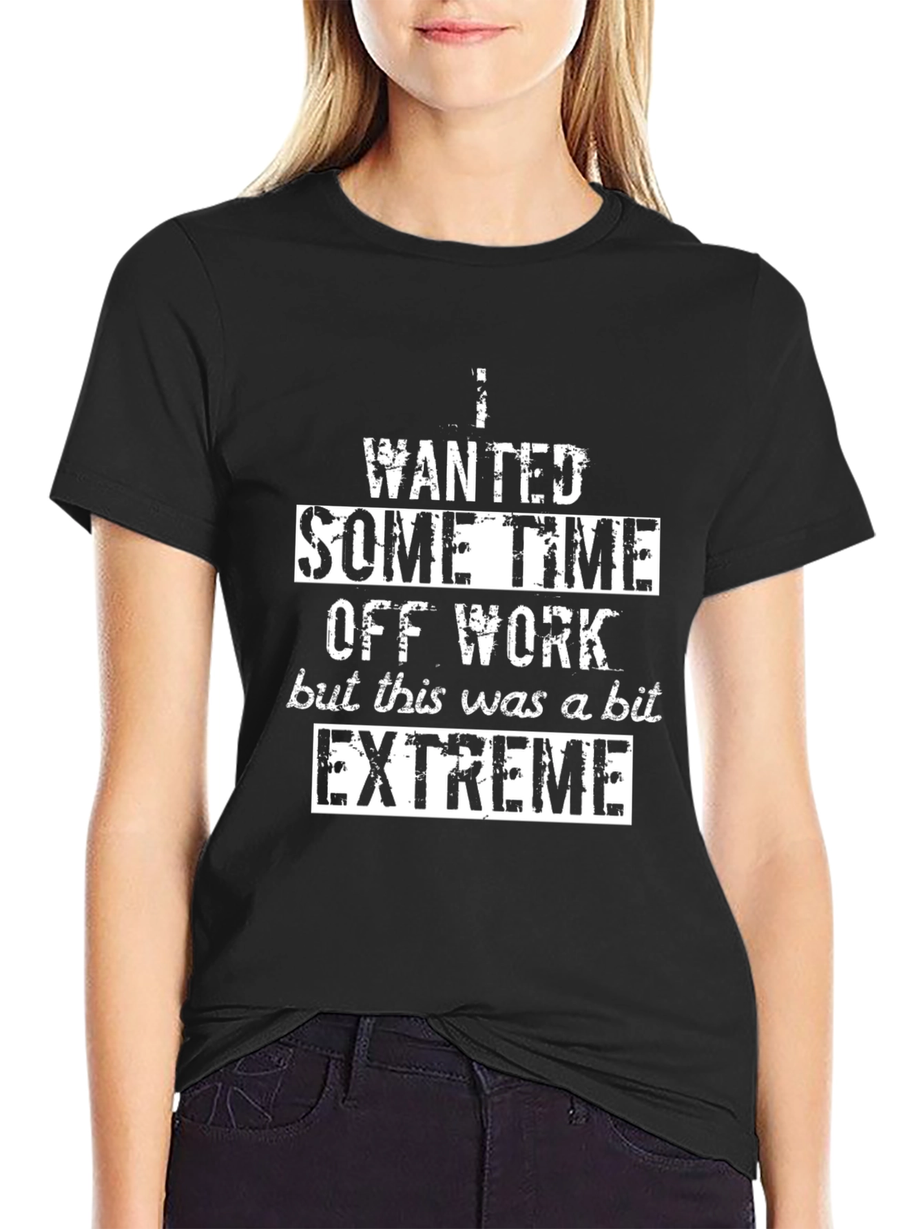 Funny Extreme Time Off Work Black T-Shirt
