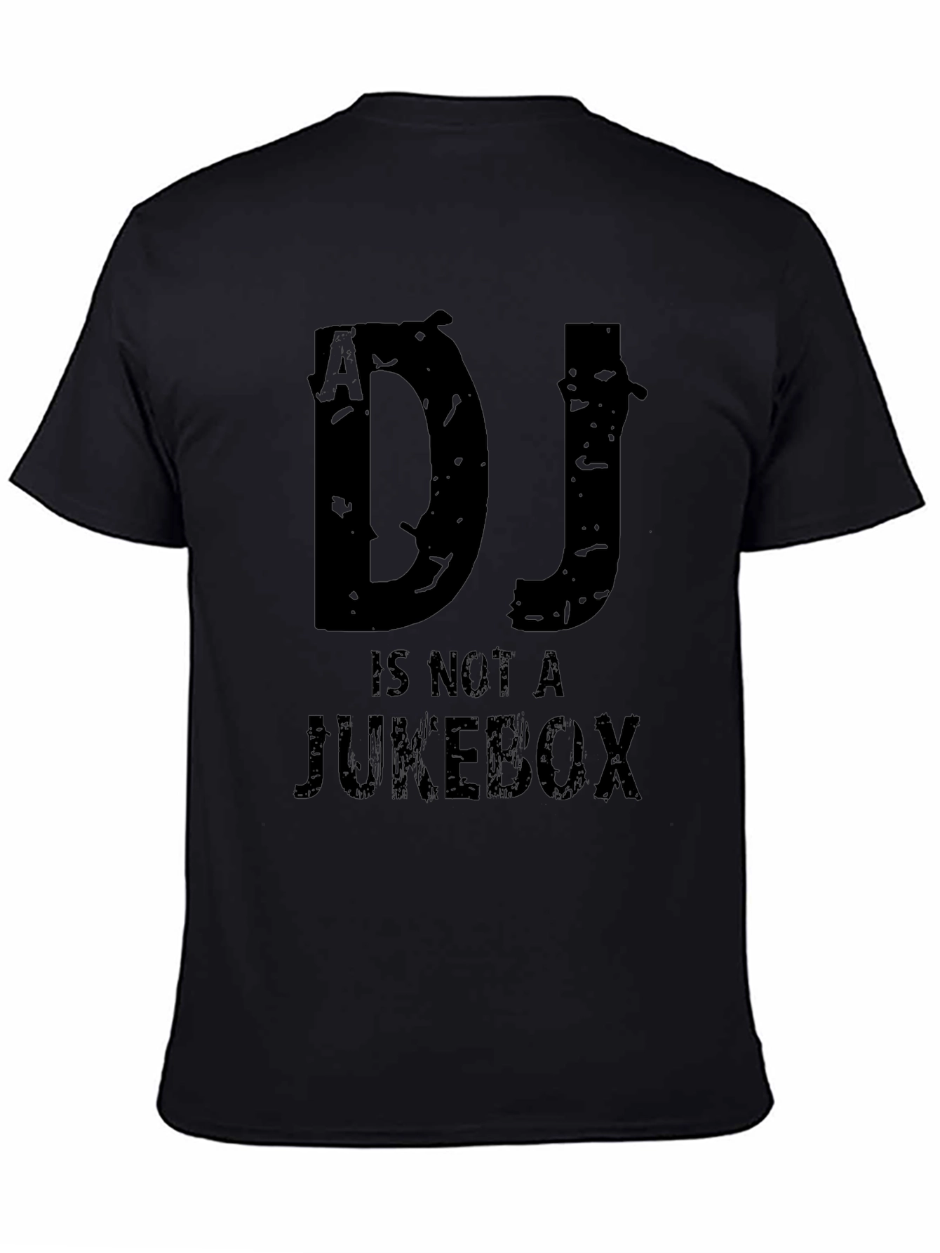 DJ Is Not A Jukebox Black Graphic T-Shirt