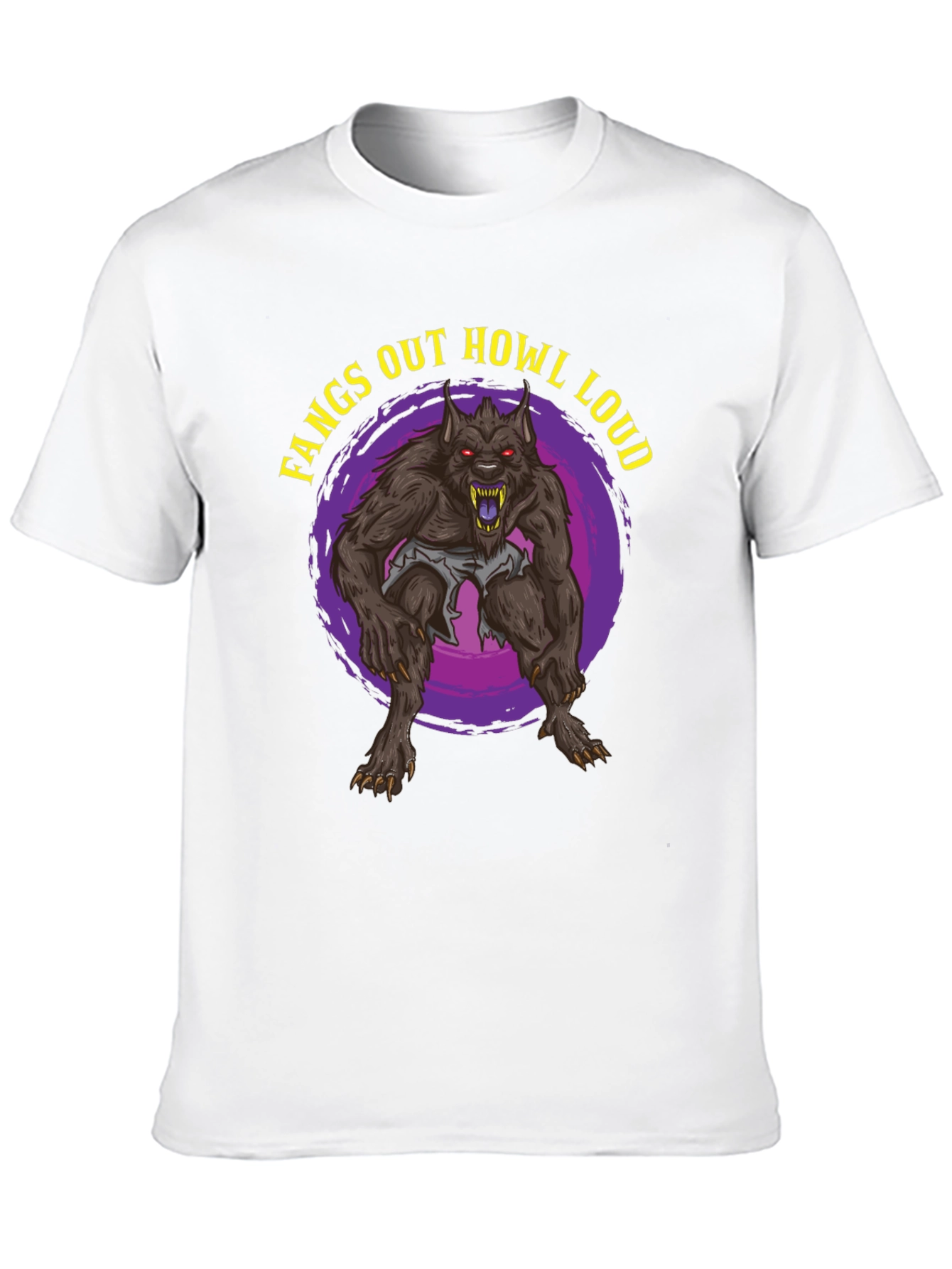 Fangs Out Howl Loud Werewolf T-Shirt