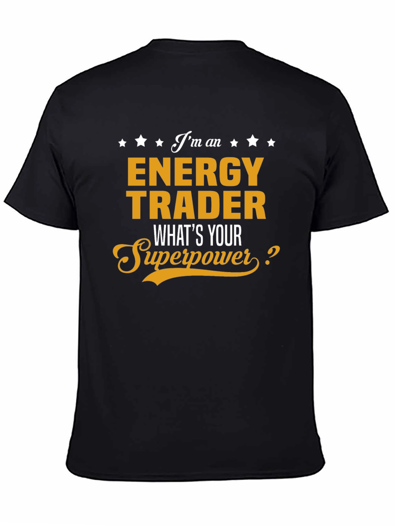 Energy Trader Superpower T-Shirt