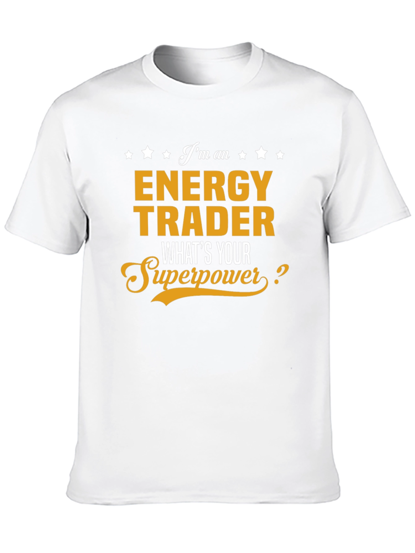 Energy Trader Superpower T-Shirt
